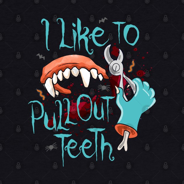 funny dentist halloween by Jandjprints